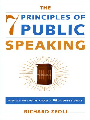 The 7 Principles Of Public Speaking - ebook